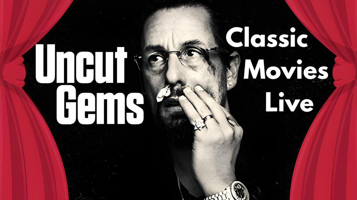 CML Classics – Episode 39: Uncut Gems