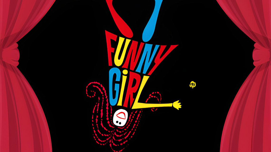 Classic Movies Live – Season 3, Episode 50: Funny Girl