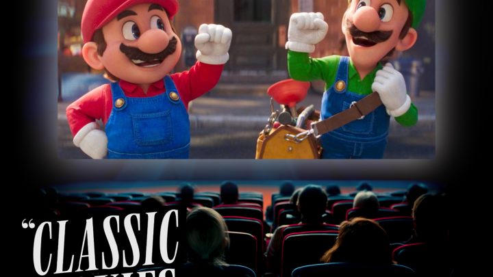 Classic Movies Live – Season 4, Episode 17: The Super Mario Bros Movie