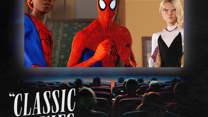 Classic Movies Live – Season 4, Episode 22: Into the Spider-Verse