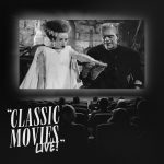 Classic Movies Live!