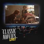 Classic Movies Live!