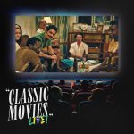 Classic Movies Live!