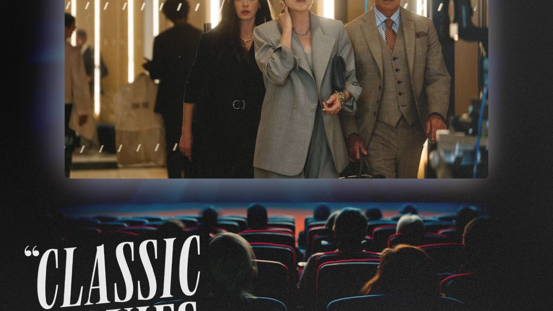 Classic Movies Live Season 7, Episode 13 – The Devil Wears Prada 2