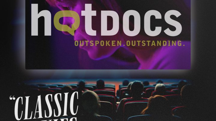 Classic Movies Live Season 7, Episode 14 – Hot Docs Film Festival 2026
